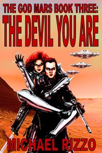 Produktbild: The God Mars Book Three: The Devil You Are