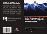 Produktbild: Point de vue parodontal sur les l&eacute;sions gingivales desquamatives