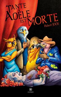 Produktbild: Joos, H: Tante Ad&egrave;le est morte