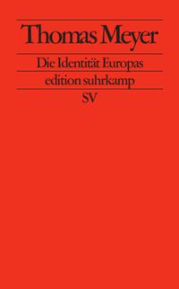Bild vom Artikel Die Identität Europas vom Autor Thomas Meyer