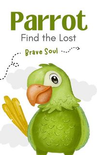 Produktbild: Parrot Find the Lost (Boys and Girls, #1)
