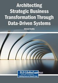 Produktbild: Architecting Strategic Business Transformation Through Data-Driven Systems