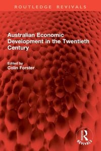 Produktbild: Australian Economic Development in the Twentieth Century