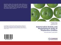 Produktbild: Antimicrobial Activity and Phytochemical study of Phyllanthus Emblica
