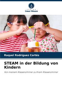 Produktbild: STEAM in der Bildung von Kindern