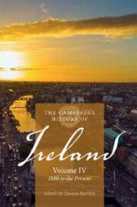 Produktbild: The Cambridge History of Ireland: Volume 4, 1880 to the Present