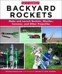 Produktbild: Do-It-Yourself Backyard Rockets