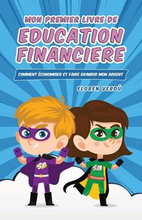 Produktbild: Mon Premier Livre De Education Financiere