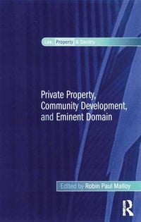 Produktbild: Private Property, Community Development, and Eminent Domain