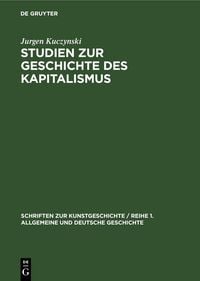 Produktbild: Studien zur Geschichte des Kapitalismus
