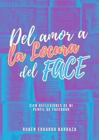Produktbild: Del Amor a la Locura del Face