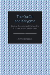 Produktbild: The Quran and Kerygma