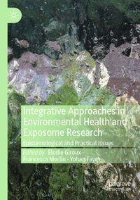 Produktbild: Integrative Approaches in Environmental Health and Exposome Research