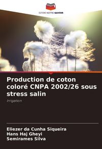 Produktbild: Production de coton color&eacute; CNPA 2002/26 sous stress salin