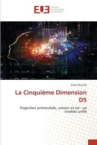 Produktbild: La Cinqui&egrave;me Dimension D5