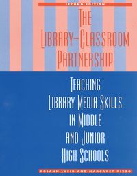Produktbild: The Library-Classroom Partnership
