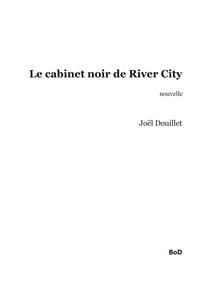 Produktbild: Le cabinet noir de River City