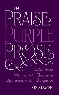 Produktbild: In Praise of Purple Prose