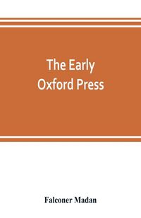 Produktbild: The early Oxford press