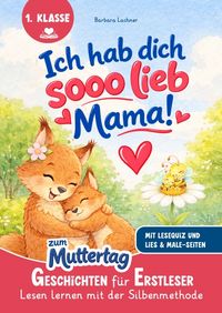 Produktbild: Ich hab dich SOOO lieb, Mama!