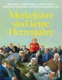 Bild vom Artikel Merkeljahre sind keine Herrenjahre vom Autor Bov Bjerg