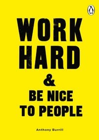 Produktbild: Work Hard & Be Nice to People