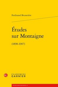 Produktbild: Etudes sur Montaigne (1898-1907)