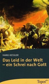 Produktbild: Das Leid in der Welt &ndash; ein Schrei nach Gott