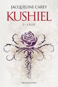 Produktbild: Kushiel, T2 : L'&Eacute;lue