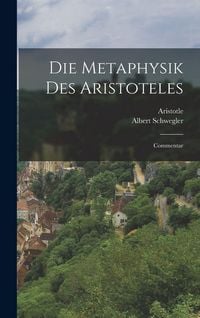 Produktbild: Die Metaphysik Des Aristoteles
