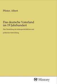 Produktbild: Das deutsche Vaterland im 19 Jahrhundert