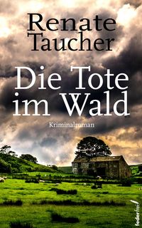 Produktbild: Die Tote im Wald: Somerset-Krimi