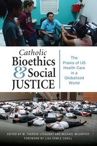 Produktbild: Catholic Bioethics and Social Justice
