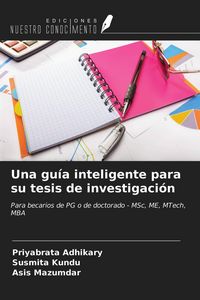 Produktbild: Una gu&iacute;a inteligente para su tesis de investigaci&oacute;n