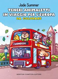 Produktbild: Teneri animaletti in viaggio per l'Europa. Da colorare