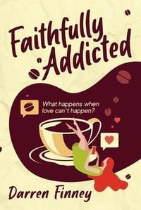 Produktbild: Faithfully Addicted