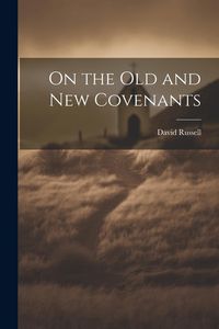 Produktbild: On the Old and New Covenants