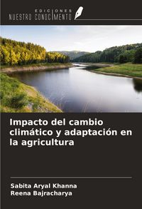 Produktbild: Impacto del cambio clim&aacute;tico y adaptaci&oacute;n en la agricultura