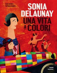 Produktbild: Sonia Delaunay. Una vita a colori