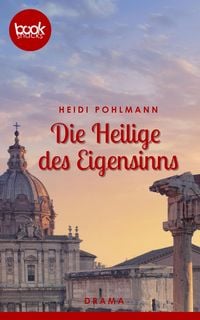 Produktbild: Die Heilige des Eigensinns