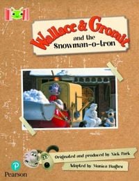 Produktbild: Bug Club Reading Corner: Age 5-7: Wallace and Gromit and the Snowman-o-tron