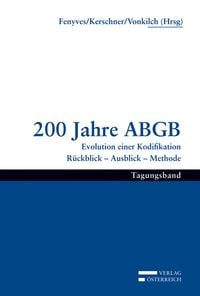 Produktbild: 200 Jahre ABGB Evolution einer Kodifikation