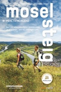 Produktbild: Moselsteig. Der offizielle Wanderf&uuml;hrer. Aktuelle Sonderausgabe mit allen 24 Etappen plus Rundwege.