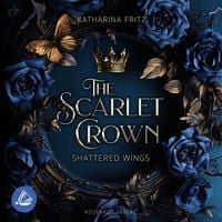 Produktbild: The Scarlet Crown &ndash; Shattered Wings