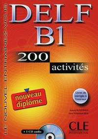 Bild vom Artikel DELF B1 Nouveau diplôme. 200 activités. Mit CD-ROM vom Autor Anatole Bloomfield
