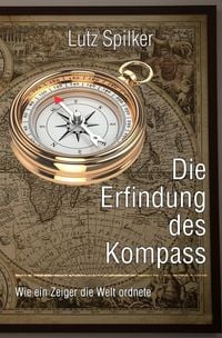 Produktbild: Die Erfindung des Kompass
