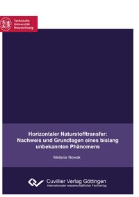 Produktbild: Horizontaler Naturstofftransfer: Nachweis und Grundlagen eines bislang unbekannten Ph&auml;nomens