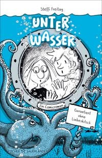 Produktbild: Unter Wasser. Ein Comicroman. Garantiert ohne Liebeskitsch