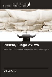 Produktbild: Pienso, luego existo