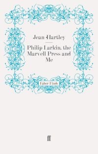 Produktbild: Philip Larkin, the Marvell Press and Me